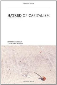 Hatred of Capitalism
