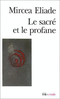 Le Sacré et le Profane (加利瑪出版社 1987)