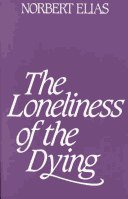 The Loneliness of the Dying (Blackwell 1985)