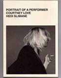 Courtney Love by Hedi Slimane