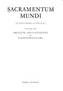 Sacramentum Mundi: an Encyclopedia of Theology