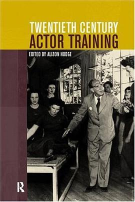 Twentieth Century Actor Training