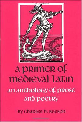 A Primer of Medieval Latin