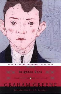 Brighton Rock (Penguin Classics 2004)