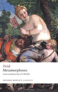 Metamorphoses (Oxford Paperbacks 2008)