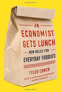An Economist Gets Lunch (Dutton 2012)