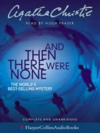 And Then There Were None Complete and Unabridged (Harpercollins Pub Ltd 2003)