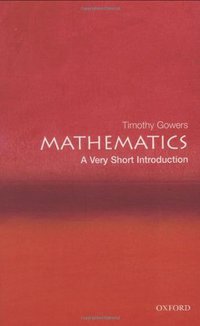 Mathematics: A Very Short Introduction