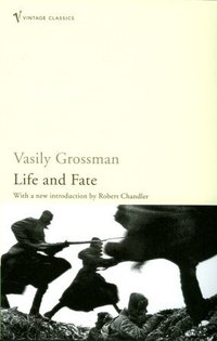 Life and Fate (Vintage Classics 2006)