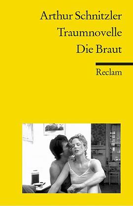 Traumnovelle / Die Braut.