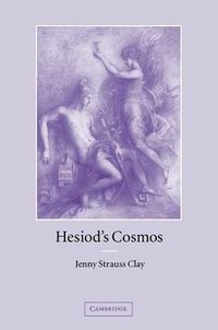 Hesiod's Cosmos (劍橋大學出版社 2003)