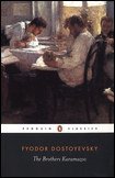 The Brothers Karamazov (Penguin Classics; Reissue edition 2003)