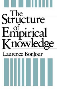 The Structure of Empirical Knowledge