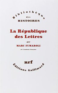 La République des Lettres (加利瑪出版社 2015)
