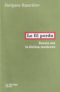 Le fil perdu (LA FABRIQUE 2014)