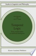 Temporal Logic: From Ancient Ideas to Artificial Intelligence