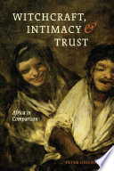 Witchcraft, Intimacy, and Trust