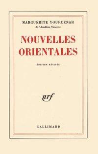 Nouvelles Orientales (Gallimard 1970)