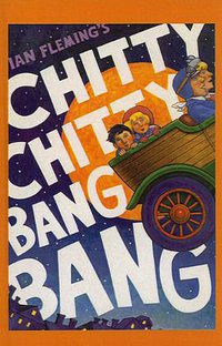 Chitty Chitty Bang Bang (Perfection Learning 2005)