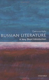 Russian Literature (Oxford University Press 2001)