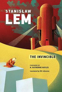 The Invincible (The MIT Press 2020)