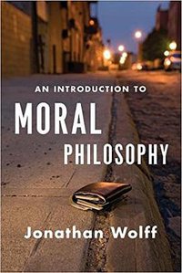 An Introduction to Moral Philosophy (W. W. Norton & Company)