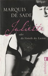 Juliette oder die Vorteile des Lasters