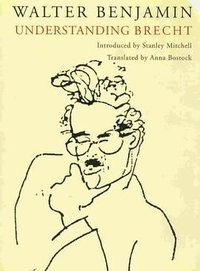 Understanding Brecht (Verso Books 2003)