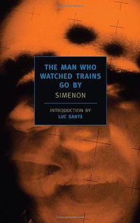 The Man Who Watched Trains Go By