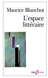 L'espace littéraire (加利瑪出版社 1955)