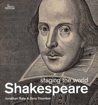 Shakespeare (British Museum Press 2012)