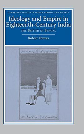 Ideology and Empire in Eighteenth-Century India