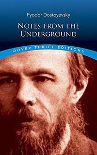 Notes from the Underground (Dover Publications Inc. 2000)