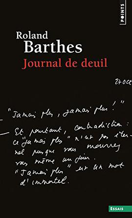 Journal de deuil. 26 octobre 1977 - 15 septembre 1