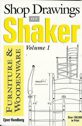 Shop Drawings of Shaker Furniture and Woodenware