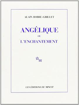 Angélique ou L'enchantement