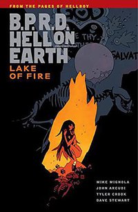 B.P.R.D. Hell on Earth Volume 8
