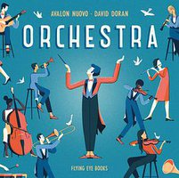 Orchestra (Flying Eye Books 2019)