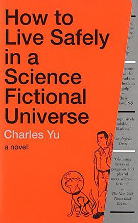 How to Live Safely in a Science Fictional Universe