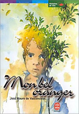 Mon bel oranger (French Edition)