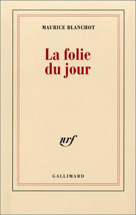 La Folie du jour