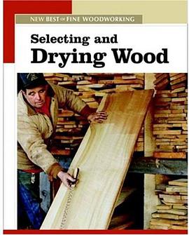 Selecting and Drying Wood