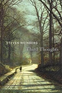 Third Thoughts (Harvard University Press 2018)