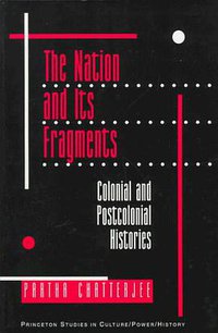 The Nation and Its Fragments (Princeton University Press 1993)