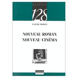 Nouveau roman et nouveau cinéma