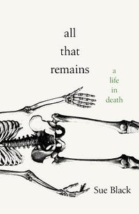 All That Remains (Doubleday 2018)