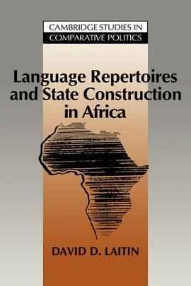 Language Repertoires and State Construction in Africa