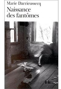 Naissance des fantômes (加利瑪出版社 1999)