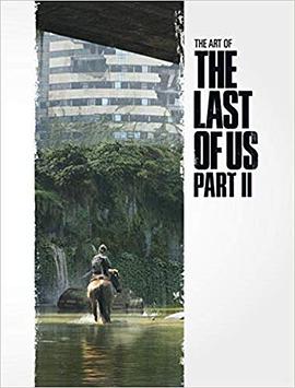 The Art of the Last of Us Part 2