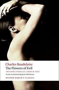 The Flowers of Evil (OUP Oxford 2008)